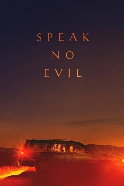 Speak No Evil Hindi Dubbed Movie Poster (2022)